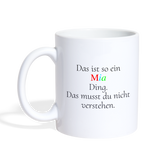 Tasse Mia - weiß