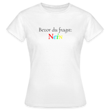 Frauen T-Shirt - weiß